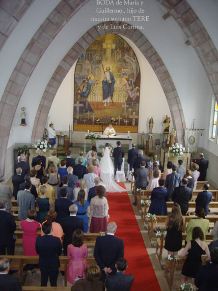 BODA de Guillermo, hijo de nuestra soprano Tere Garc&iacute;a